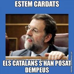 ESTEM CARDATS ELS CATALANS S'HAN POSAT DEMPEUS