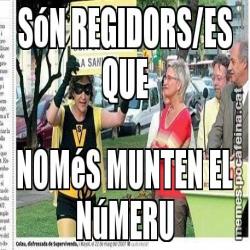 SóN REGIDORS/ES QUE NOMéS MUNTEN EL NúMERU