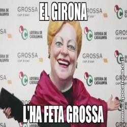 EL GIRONA L'HA FETA GROSSA