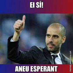 EI SÍ! ANEU ESPERANT