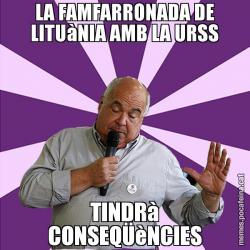 LA FAMFARRONADA DE LITUàNIA AMB LA URSS TINDRà CONSEQÜèNCIES