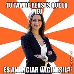 TU TAMBÉ PENSES QUE LO MEU ÉS ANUNCIAR VAGINESIL?
