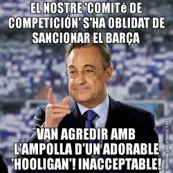EL NOSTRE 'COMITé DE COMPETICIÓN' S'HA OBLIDAT DE SANCIONAR EL BARÇA VAN AGREDIR AMB L'AMPOLLA D'UN ADORABLE 'HOOLIGAN'! INACCEPTABLE!