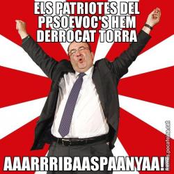 ELS PATRIOTES DEL PPSOEVOC'S HEM DERROCAT TORRA AAARRRIBAASPAANYAA!!