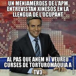 UN MENJAMERDES DE L'APM ENTREVISTAN XINESOS EN LA LLENGUA DE L'OCUPANT AL PAS QUE ANEM HI VEUREU CURSES DE TORTUROMÀQUIA A TV3