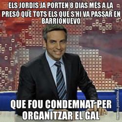 ELS JORDIS JA PORTEN 8 DIAS MÉS A LA PRESÓ QUE TOTS ELS QUE S'HI VA PASSAR EN BARRIONUEVO QUE FOU CONDEMNAT PER ORGANITZAR EL GAL