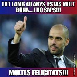 TOT I AMB 40 ANYS, ESTAS MOLT BONA....I HO SAPS!!! MOLTES FELICITATS!!!