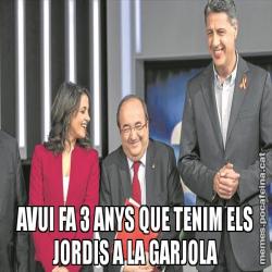 AVUI FA 3 ANYS QUE TENIM ELS JORDIS A LA GARJOLA