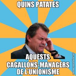 QUINS PATATES AQUESTS CAGALLONS-MANAGERS DE L'UNIONISME