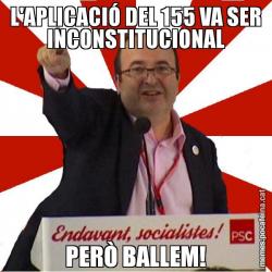 L'APLICACIÓ DEL 155 VA SER INCONSTITUCIONAL PERÒ BALLEM!