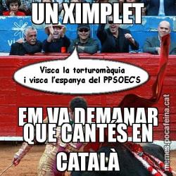 UN XIMPLET EM VA DEMANAR QUE CANTÉS EN CATALÀ