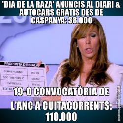 'DIA DE LA RAZA' ANUNCIS AL DIARI & AUTOCARS GRATIS DES DE CASPANYA: 38.000 19-O CONVOCATÒRIA DE L'ANC A CUITACORRENTS: 110.000