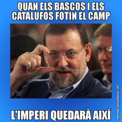 QUAN ELS BASCOS I ELS CATALUFOS FOTIN EL CAMP L'IMPERI QUEDARÀ AIXÍ