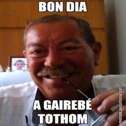BON DIA A GAIREBÉ TOTHOM