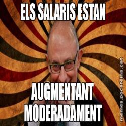 ELS SALARIS ESTAN AUGMENTANT MODERADAMENT