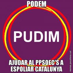 PODEM AJUDAR AL PPSOEC'S A ESPOLIAR CATALUNYA
