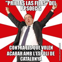 "PRIETAS LAS FILAS" DEL PPSOEC'S CONTRA ELS QUE VOLEN ACABAR AMB L'ESPOLI DE CATALUNYA
