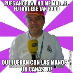 PUES AHORA YA NO ME MOLA EL FUTBOL ESE TAN RARO QUE JUEGAN CON LAS MANOS Y UN CANASTO!