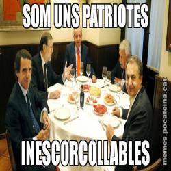 SOM UNS PATRIOTES INESCORCOLLABLES