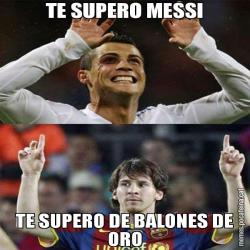 TE SUPERO MESSI TE SUPERO DE BALONES DE ORO