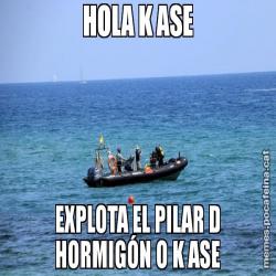 HOLA K ASE EXPLOTA EL PILAR D HORMIGÓN O K ASE