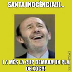 SANTA INOCÈNCIA!!!... I A MÉS LA CUP DEMANA UN PLA DE XOC!!!