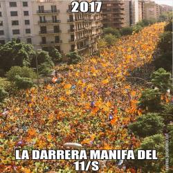 2017 LA DARRERA MANIFA DEL 11/S