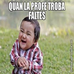 QUAN LA PROFE TROBA FALTES