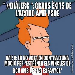“ #DIÀLERC “: GRANS ÈXITS DE L’ACORD AMB PSOE CAP. 9: ER NO VOTA EN CONTRA D’UNA MOCIÓ PER “ESTRÉNER ELS VINCLES DE BCN AMB L’ESTAT ESPANYOL”