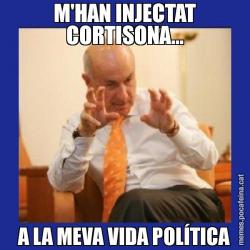M'HAN INJECTAT CORTISONA... A LA MEVA VIDA POLÍTICA