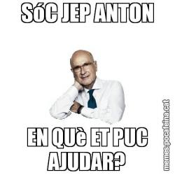 SóC JEP ANTON EN QUè ET PUC AJUDAR?