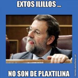 EXTOS ILILLOS ... NO SON DE PLAXTILINA