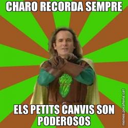 CHARO RECORDA SEMPRE ELS PETITS CANVIS SON PODEROSOS