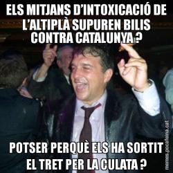 ELS MITJANS D’INTOXICACIÓ DE L’ALTIPLÀ SUPUREN BILIS CONTRA CATALUNYA ? POTSER PERQUÈ ELS HA SORTIT EL TRET PER LA CULATA ?