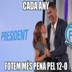 CADA ANY FOTEM MÉS PENA PEL 12-O