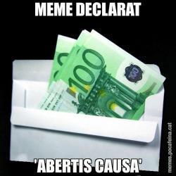 MEME DECLARAT 'ABERTIS CAUSA'