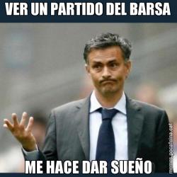 VER UN PARTIDO DEL BARSA ME HACE DAR SUEÑO