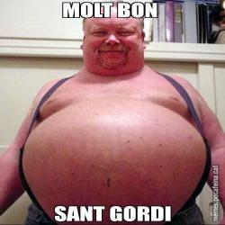 MOLT BON  SANT GORDI