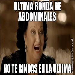 ULTIMA RONDA DE ABDOMINALES NO TE RINDAS EN LA ULTIMA