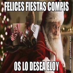 FELICES FIESTAS COMPIS OS LO DESEA ELOY