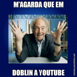 M'AGARDA QUE EM DOBLIN A YOUTUBE