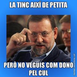 LA TINC AIXÍ DE PETITA PERÒ NO VEGUIS COM DONO PEL CUL