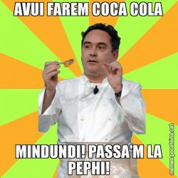 AVUI FAREM COCA COLA MINDUNDI! PASSA'M LA PEPHI!