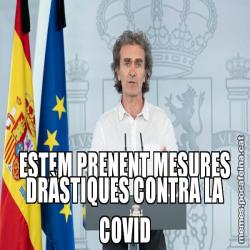 ESTEM PRENENT MESURES DRÀSTIQUES CONTRA LA COVID