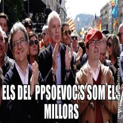 ELS DEL  PPSOEVOC'S SOM ELS MILLORS