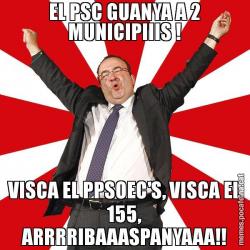EL PSC GUANYA A 2 MUNICIPIIIS ! VISCA EL PPSOEC'S, VISCA EL 155, ARRRRIBAAASPANYAAA!!