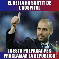 EL REI JA HA SORTIT DE L'HOSPITAL JA ESTA PREPARAT PER PROCLAMAR LA REPUBLICA