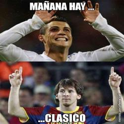 MAÑANA HAY ... ...CLASICO