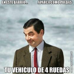 EN ESTE BARRIO...                 APARCA COMO PUEDAS TU VEHICULO DE 4 RUEDAS