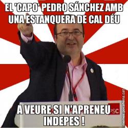EL 'CAPO' PEDRO SÁNCHEZ AMB UNA ESTANQUERA DE CAL DÉU A VEURE SI N'APRENEU INDEPES !